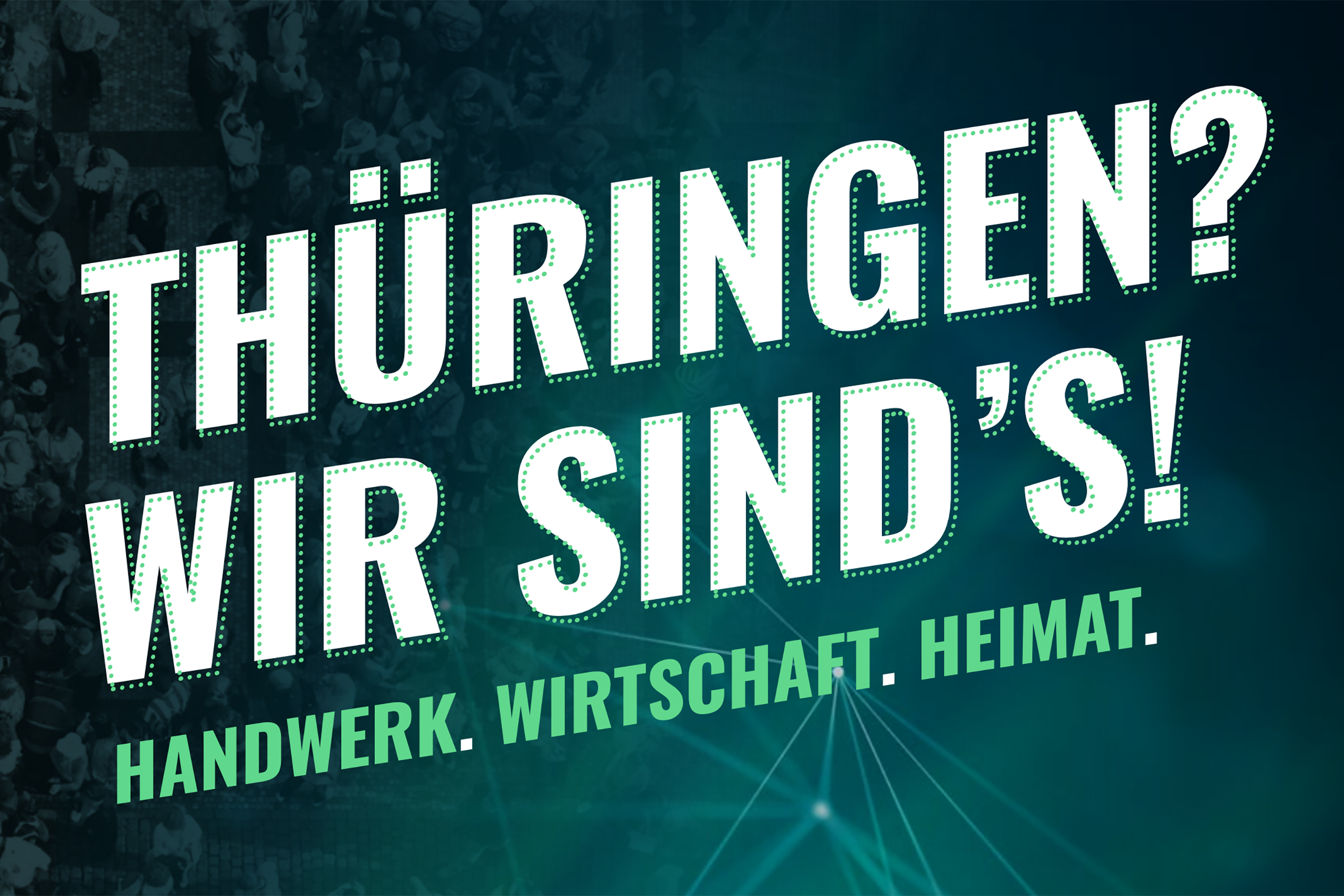 Kampagne Thüringen? wir sinds!